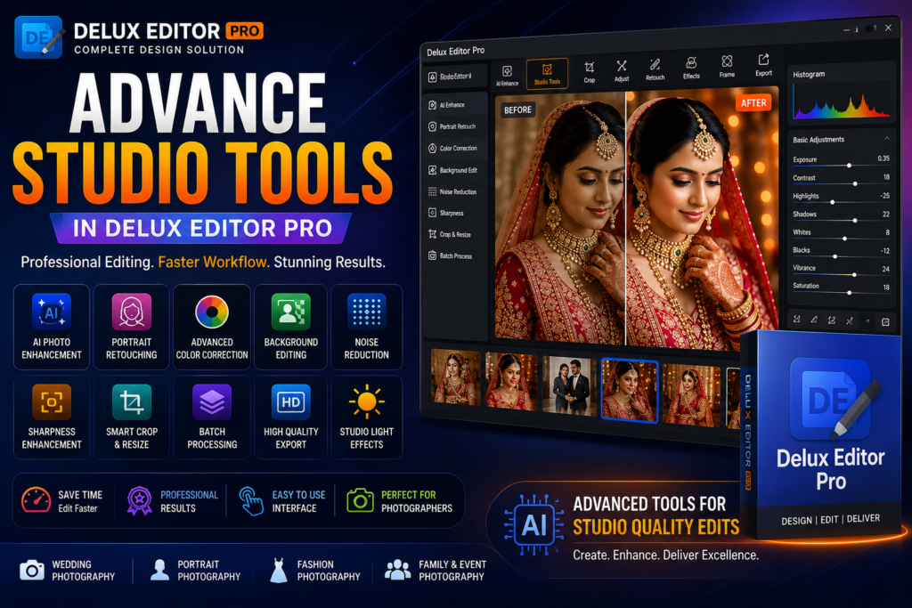 Advance Studio Tools in Delux Editor Pro (2026): Complete Guide